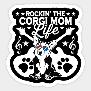 Rocking The Corgi Mom Life Dog Lover Sticker